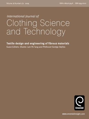 cover image of International Journal of Clothing Science and Technology, Volume 16, Issue 1 & 2